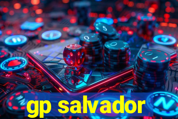 gp salvador